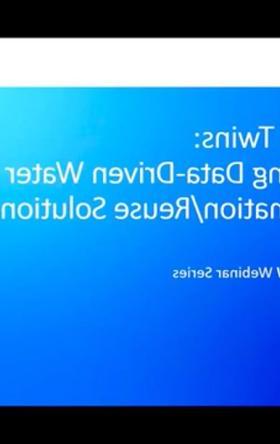 数字孪生:实现数据驱动的水回收 & Reuse Solutions